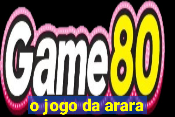 o jogo da arara